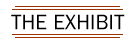 The Exhibit